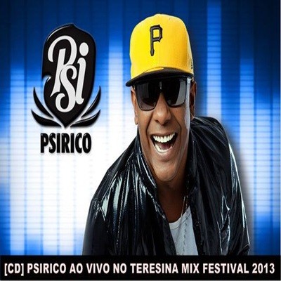 PSIRICO NO TERESINA MIX FESTIVAL 2013