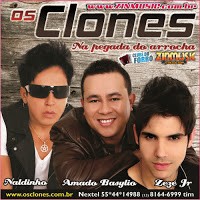 OS CLONES - NA PEGADA DO ARROCHA 2012